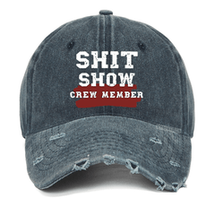 Maturelion Shit Show Crew Member  Washed Vintage Cap