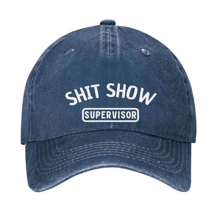 Maturelion Shit Show Supervisor Funny Cap