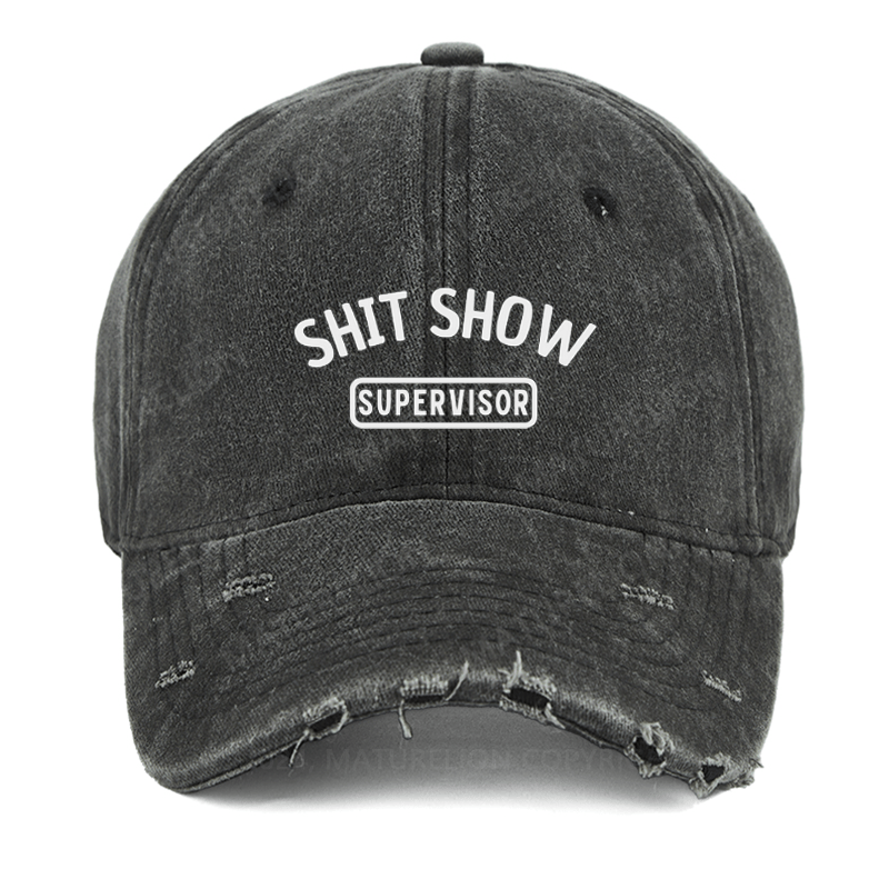 Maturelion Shit Show Supervisor Washed Vintage Cap