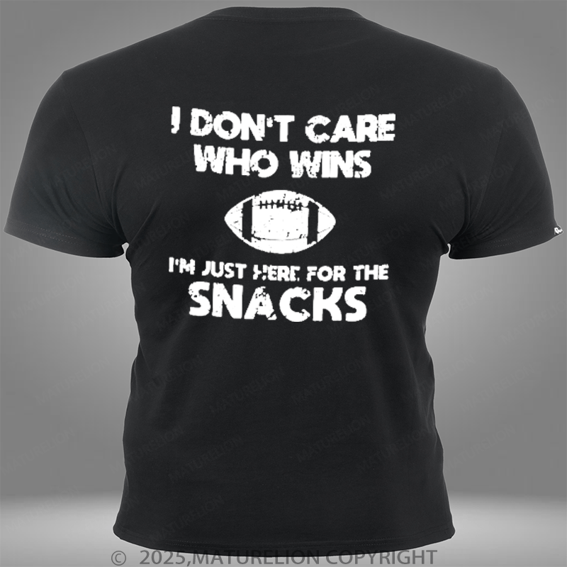 Maturelion Super Bowl I Don't Care Who Wins I'm Just Here For The Snacks Pocket T-Shirt