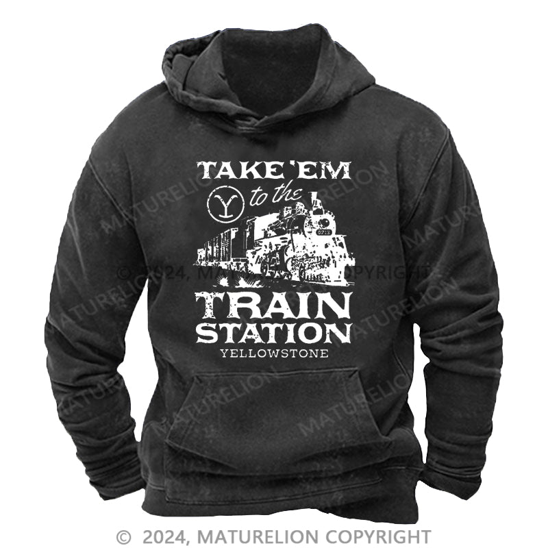 Maturelion Take'em To The Train Station Yellowstone DTG Printing Washed Custom Hoodie