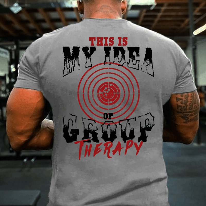 Maturelion This Is My Idea Of Group Therapy Graphic T-shirt