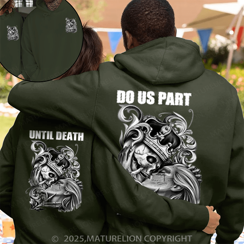 Maturelion Untill Death Do Us Part Couple Hoodie