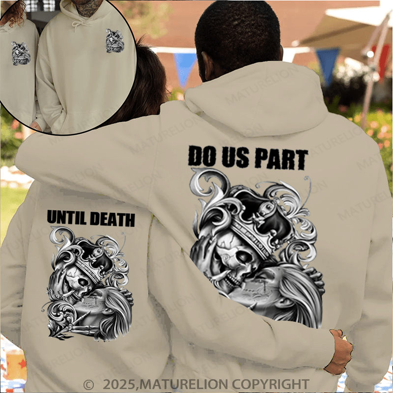 Maturelion Untill Death Do Us Part Couple Hoodie