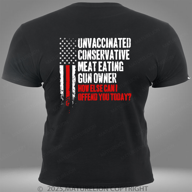 Maturelion Unvaccinated Conservative Meat Eating Gun Owner Funny Offended Pocket T-Shirt