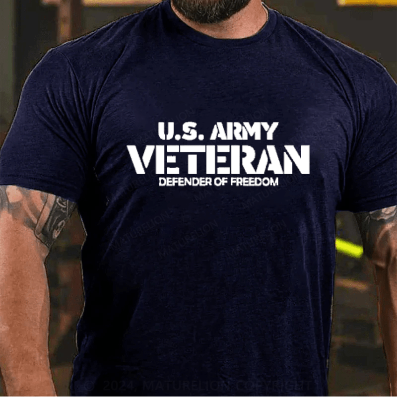 Maturelion Us Army Veteran Defender Of Freedom Cotton T-Shirts