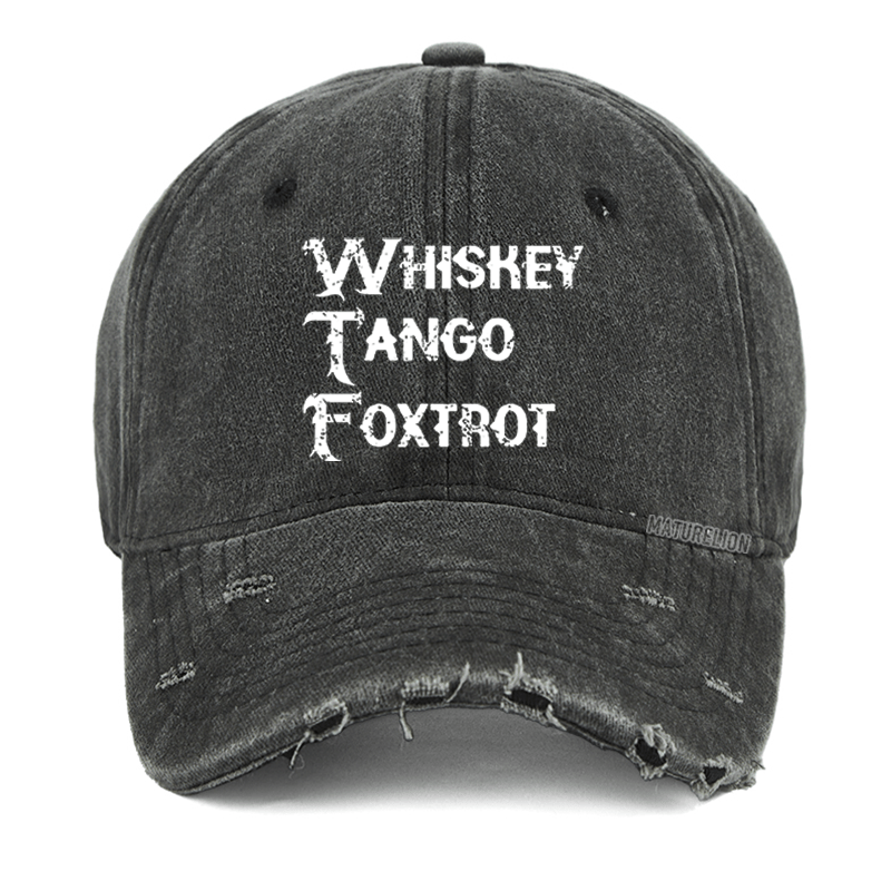 Maturelion WTF - Whiskey Tango Foxtrot Washed Vintage Cap