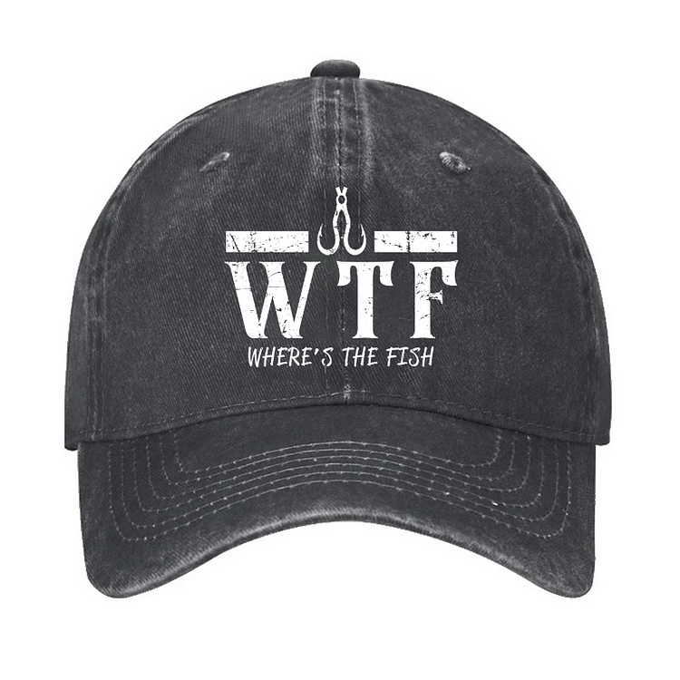 Maturelion WTF Where is the Fish Funny Fishing Quote Cap