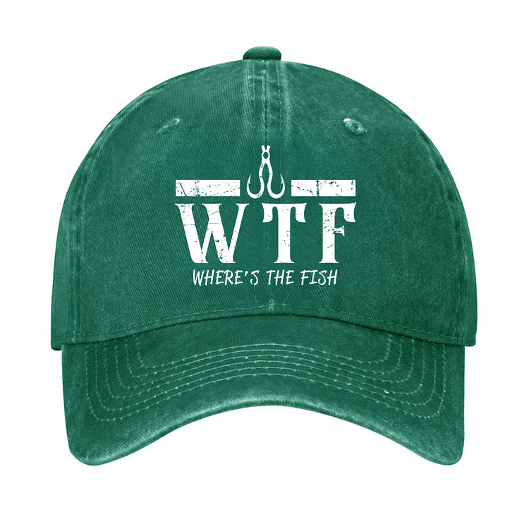 Maturelion WTF Where is the Fish Funny Fishing Quote Cap