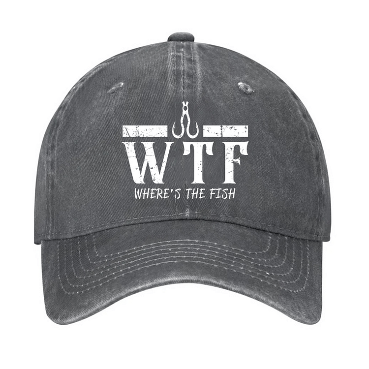 Maturelion WTF Where is the Fish Funny Fishing Quote Cap