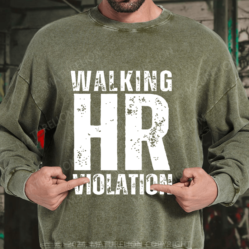 Maturelion Walking HR Violation DTG Printing Washed sweatshirt