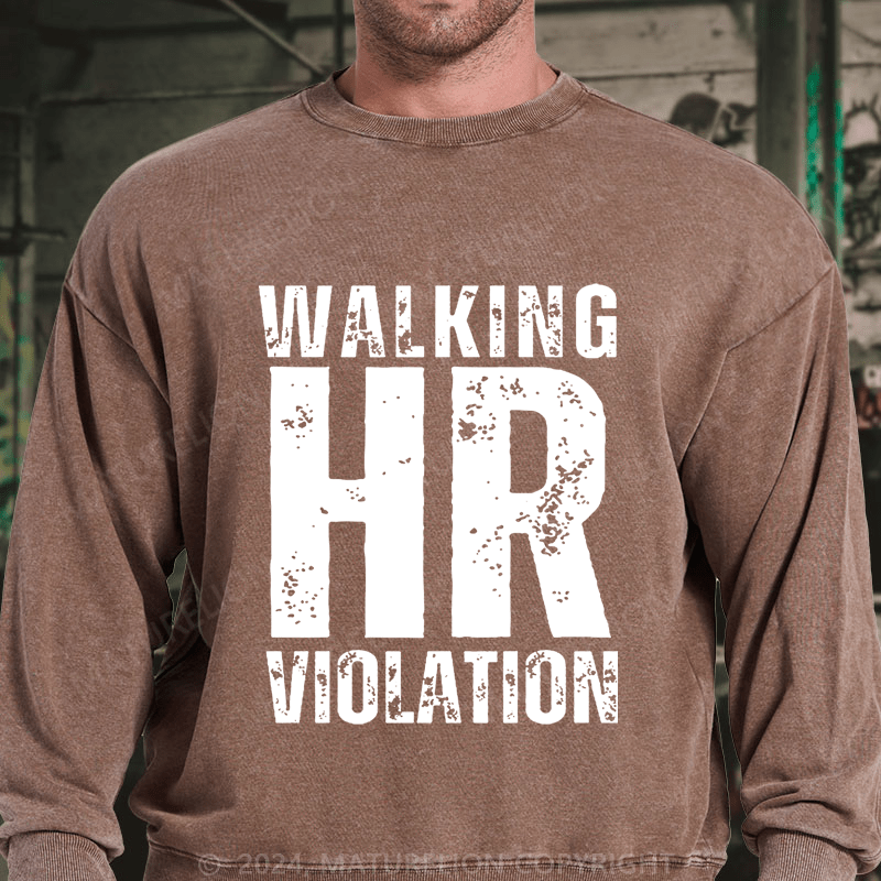 Maturelion Walking HR Violation DTG Printing Washed sweatshirt