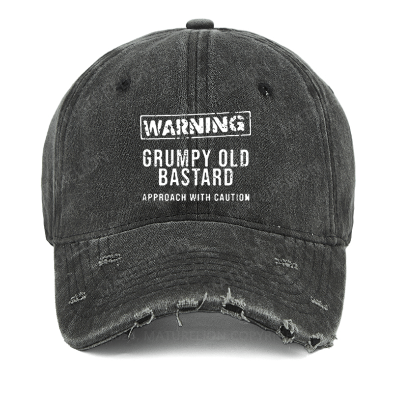 Maturelion Warning Grumpy Old Bastard Approach With Caution Funny Washed Vintage Cap