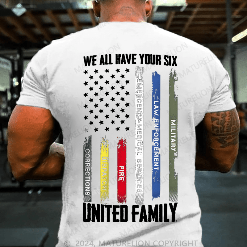 Maturelion We All Have Your Six United Family Cotton T-shirt