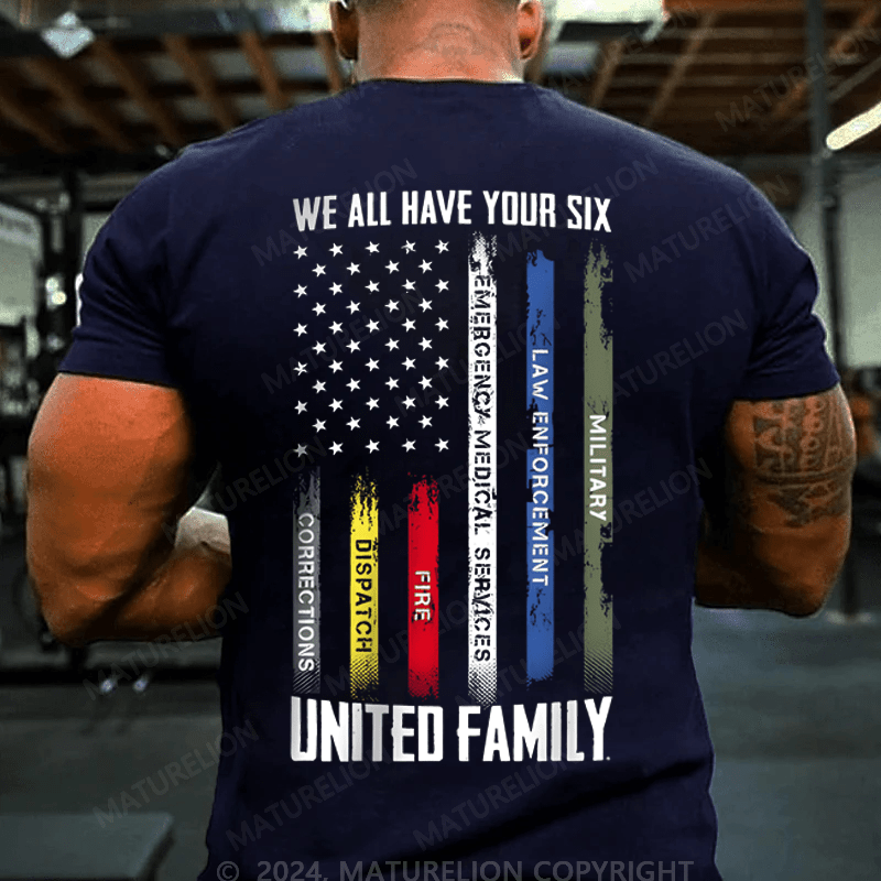 Maturelion We All Have Your Six United Family Cotton T-shirt