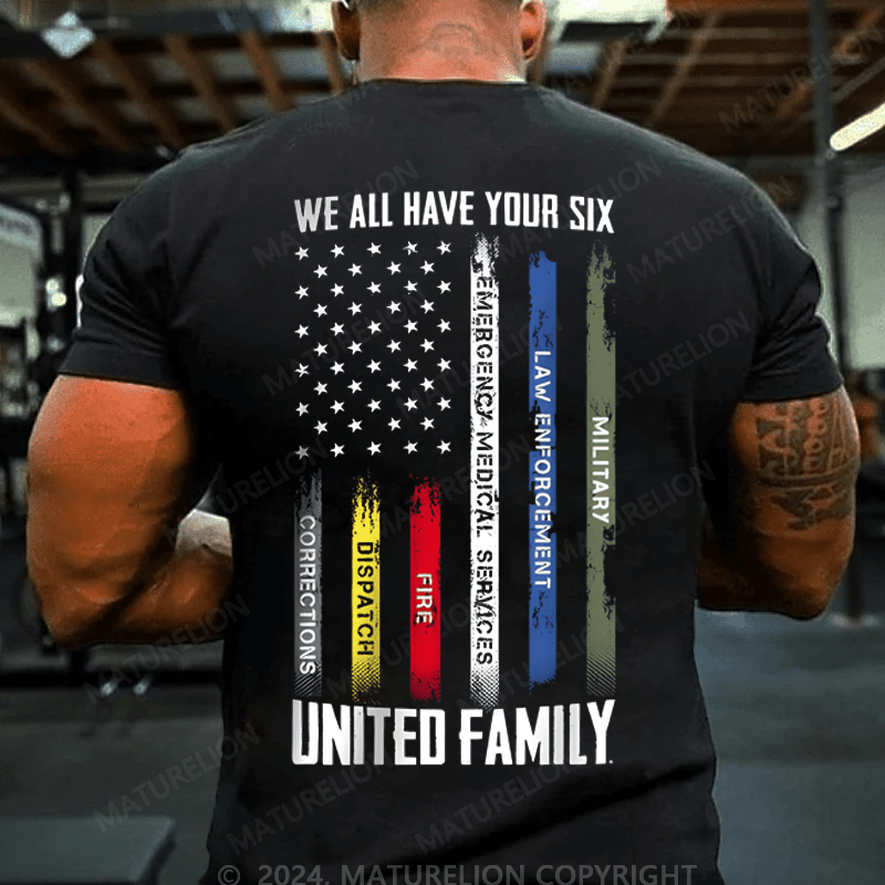 Maturelion We All Have Your Six United Family Cotton T-shirt