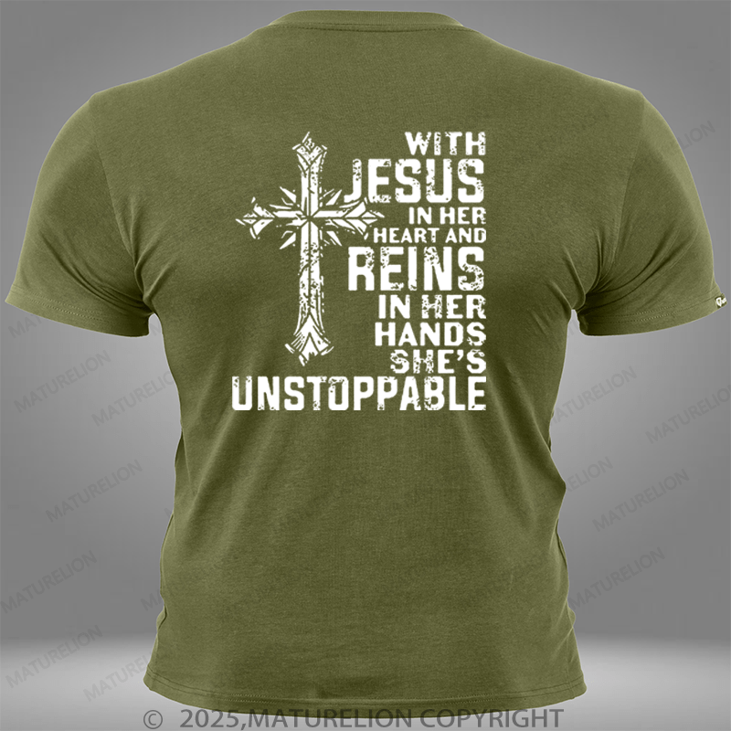 Maturelion With Jesus In Her Heart And Reins In Her Hands She's Unstoppable Pocket T-Shirt