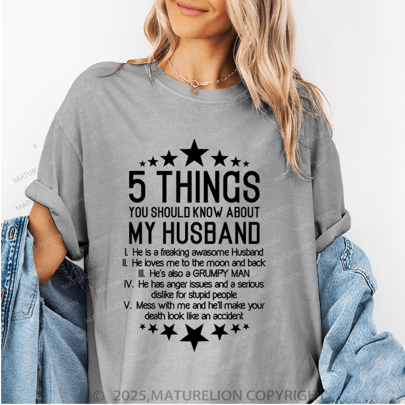 Maturelion Women T-Shirt 5 Things You Should Know About My Husband Funny T-Shirt