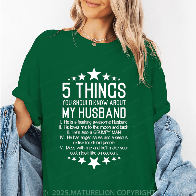 Maturelion Women T-Shirt 5 Things You Should Know About My Husband Funny T-Shirt