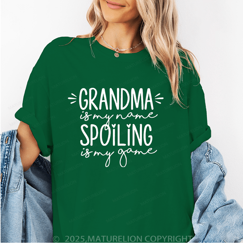 Maturelion Women T-Shirt Grandma Is My Name Spoiling Is My Game Funny T-Shirt