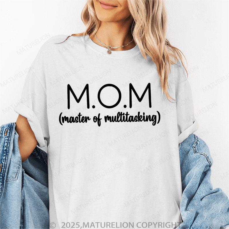 Maturelion Women T-Shirt Mom Master Of Multitasking Funny T-Shirt