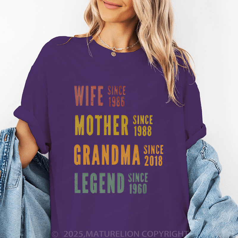 Maturelion Women T-Shirt Wife Mother Grandma Legend Funny T-Shirt