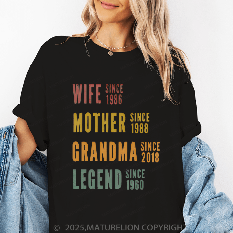 Maturelion Women T-Shirt Wife Mother Grandma Legend Funny T-Shirt