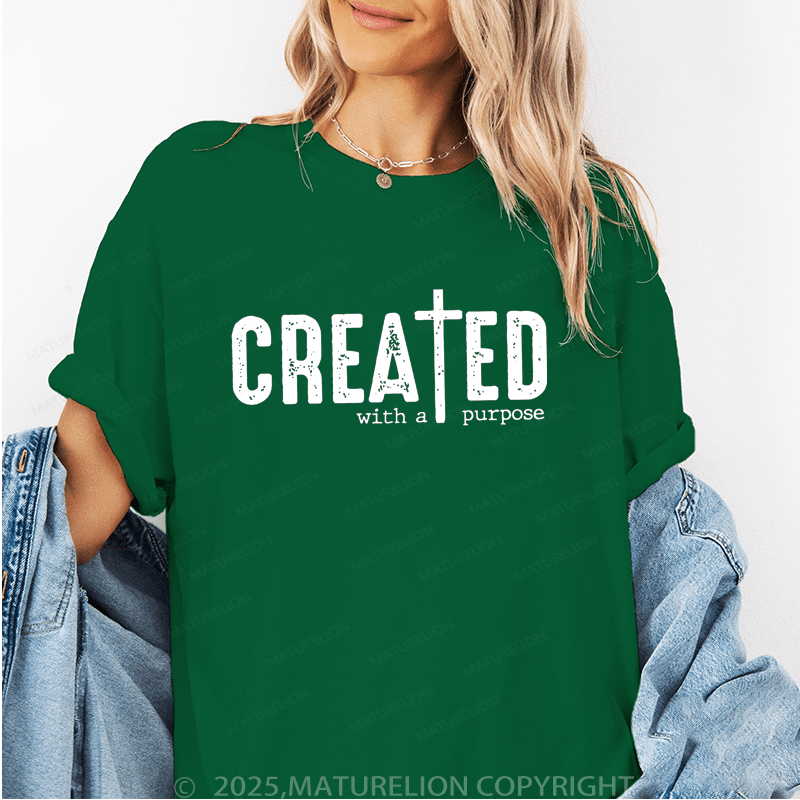 Maturelion Women's T-Shirt Created With A Purpose Funny T-Shirt