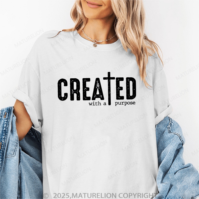 Maturelion Women's T-Shirt Created With A Purpose Funny T-Shirt