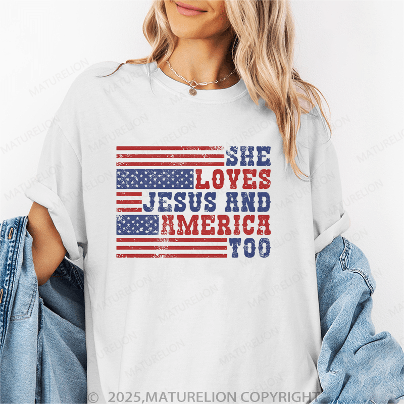 Maturelion Women's T-Shirt She Loves Jesus And America Too Funny T-Shirt