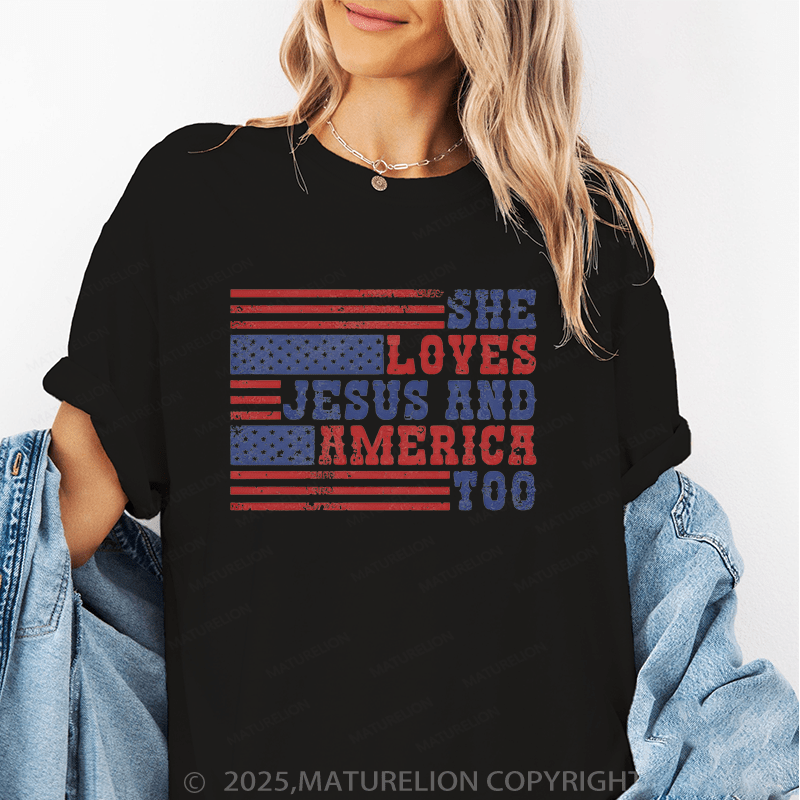 Maturelion Women's T-Shirt She Loves Jesus And America Too Funny T-Shirt