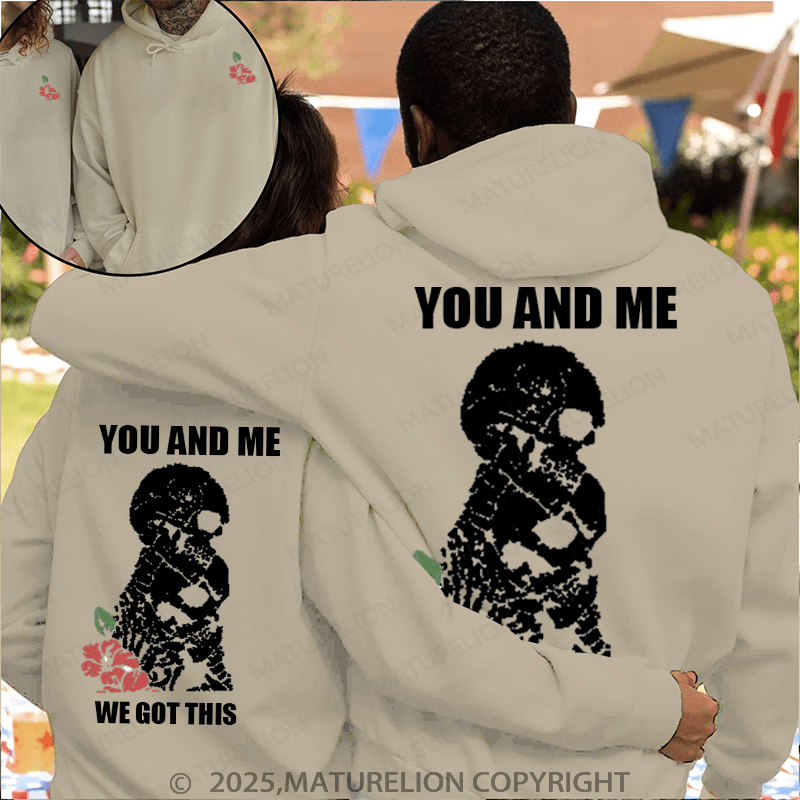 Maturelion You And Me We Got This Couple Hoodie