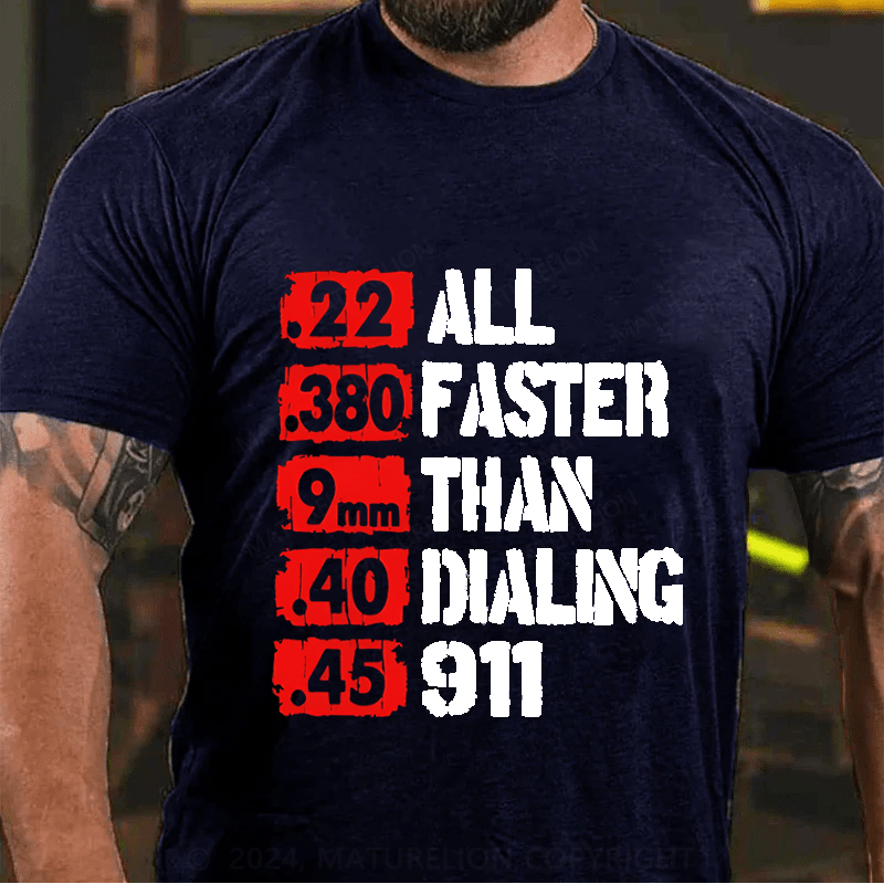 Maturelion .22 All .380 Faster Cotton T-Shirt