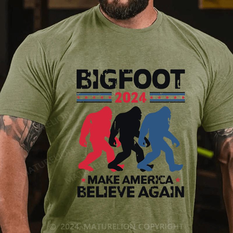 Maturelion Bigfoot 2024 Make America Believe Again Cotton T-Shirt