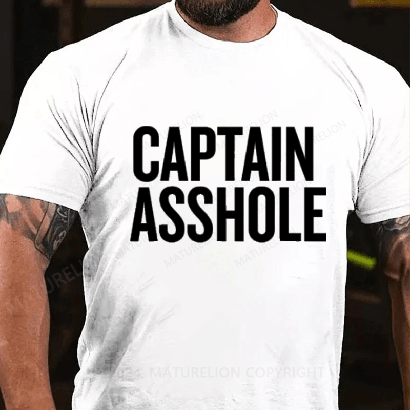 Maturelion Captain Asshole Cotton T-Shirt