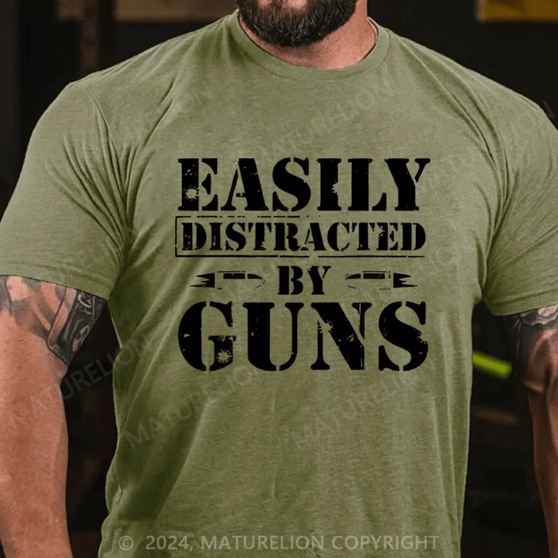 Maturelion Easily Distracted Buy Guns Cotton T-shirt