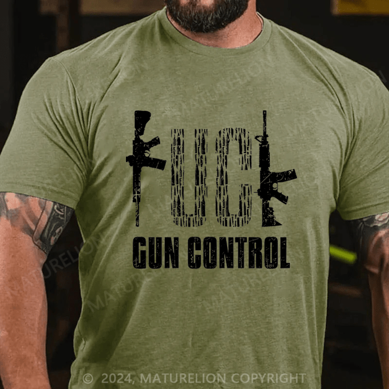 Maturelion Fuck Gun Control Cotton T-shirt