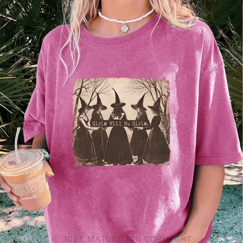 Maturelion Halloween Girls Will Be Girls Witch Funny DTG Printing Washed Cotton T-Shirt