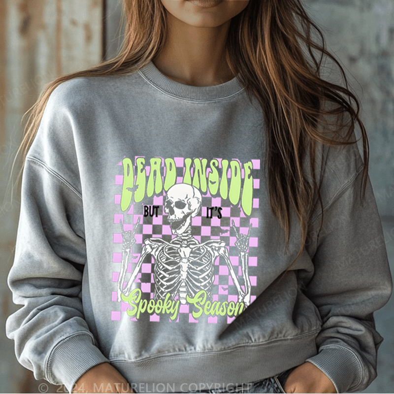 Maturelion Halloween Dead Inside But It's Spooky Season Washed Halloween Sweatshirt