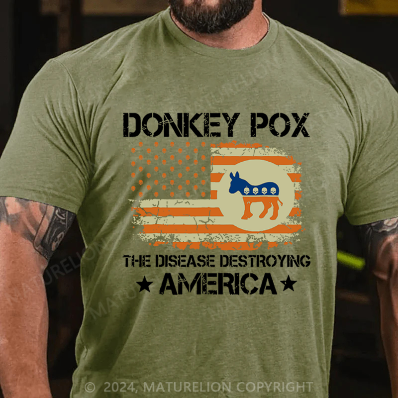 Maturelion Halloween Donkey Pox The Disease Destroying America Funny Cotton T-shirt