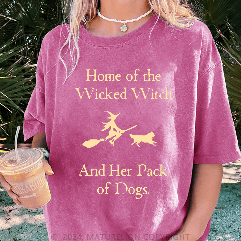 Maturelion Halloween Home Of The Wicked Witch And Her Pack Of Dogs DTG Printing Washed Cotton T-Shirt