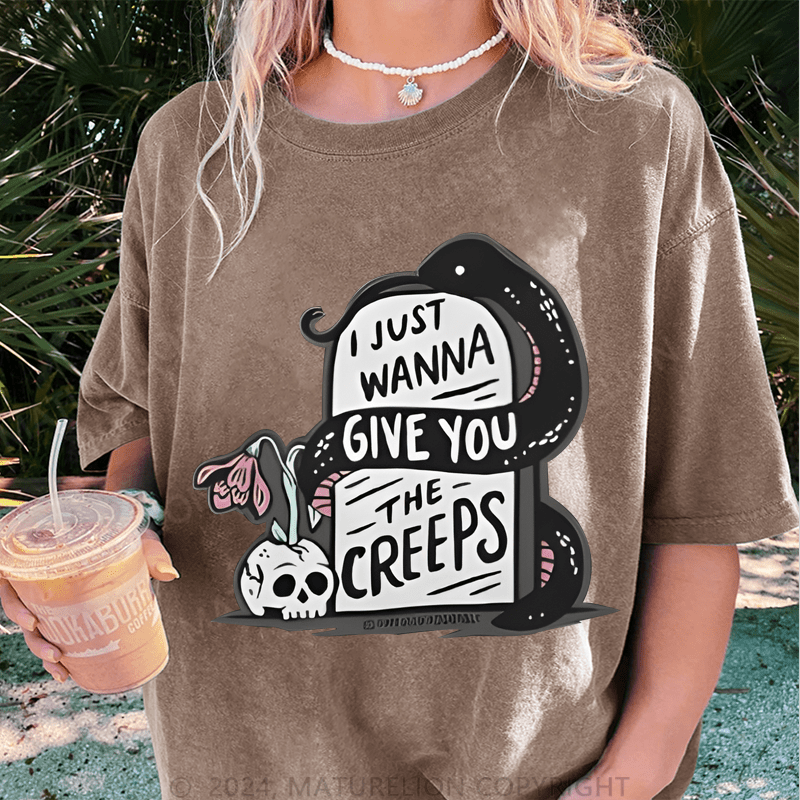 Maturelion Halloween I Just Wanna Give You The Creeps DTG Printing Washed Cotton T-Shirt