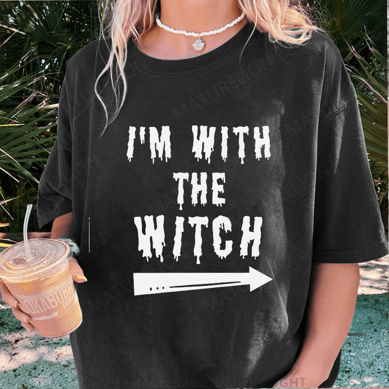 Maturelion Halloween I'm With The Witch DTG Printing Washed Cotton T-Shirt