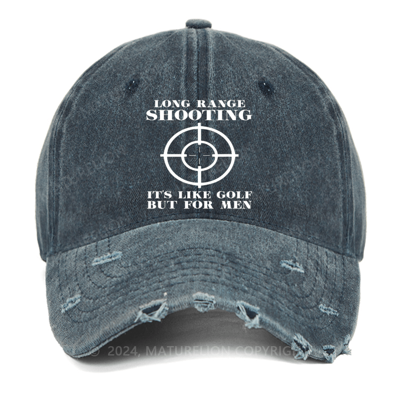 Maturelion Long Range Shooting Is Like A Golf But For Men Washed Vintage Cap