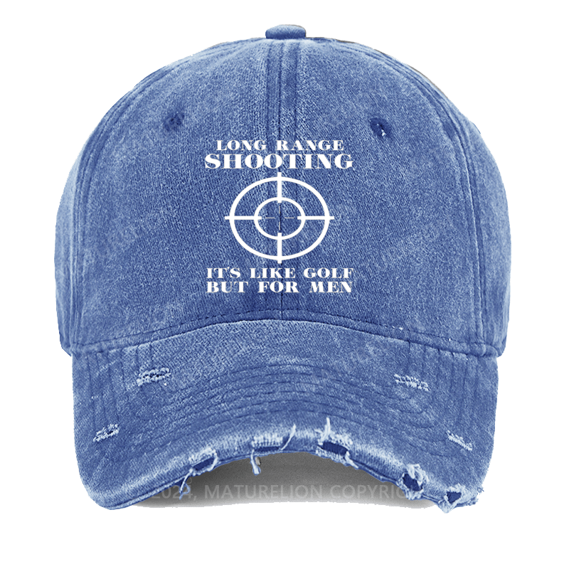 Maturelion Long Range Shooting Is Like A Golf But For Men Washed Vintage Cap