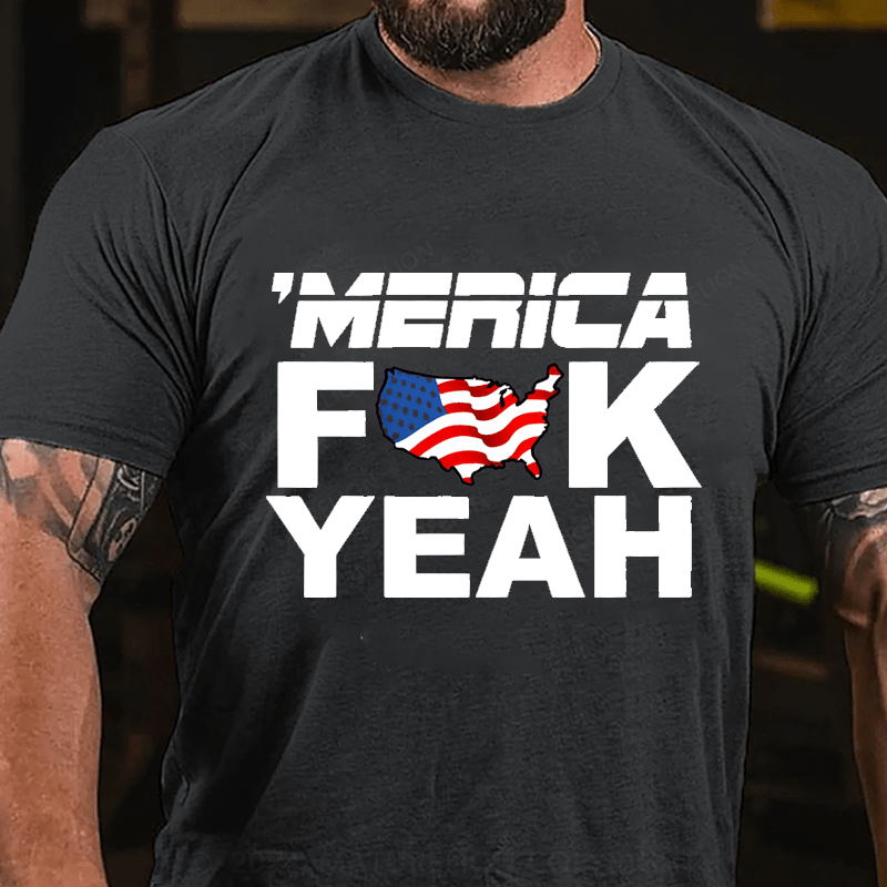 Maturelion Merica Fuck Yeah Cotton T-Shirt