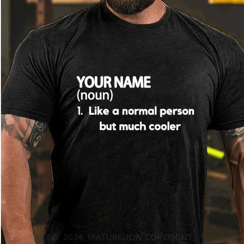 Maturelion Personalized Name Cotton T-Shirt