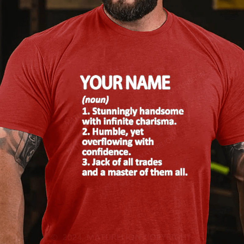 Maturelion Personalized Name Handsome Granddad Cotton T-Shirt