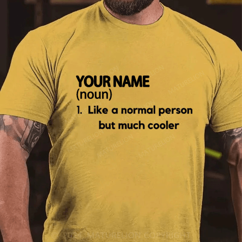 Maturelion Personalized Name Cotton T-Shirt