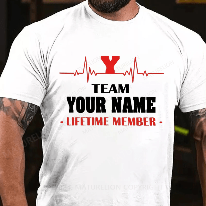 Maturelion Personalized Team Your Name Lifetime Member Cotton T-Shirt